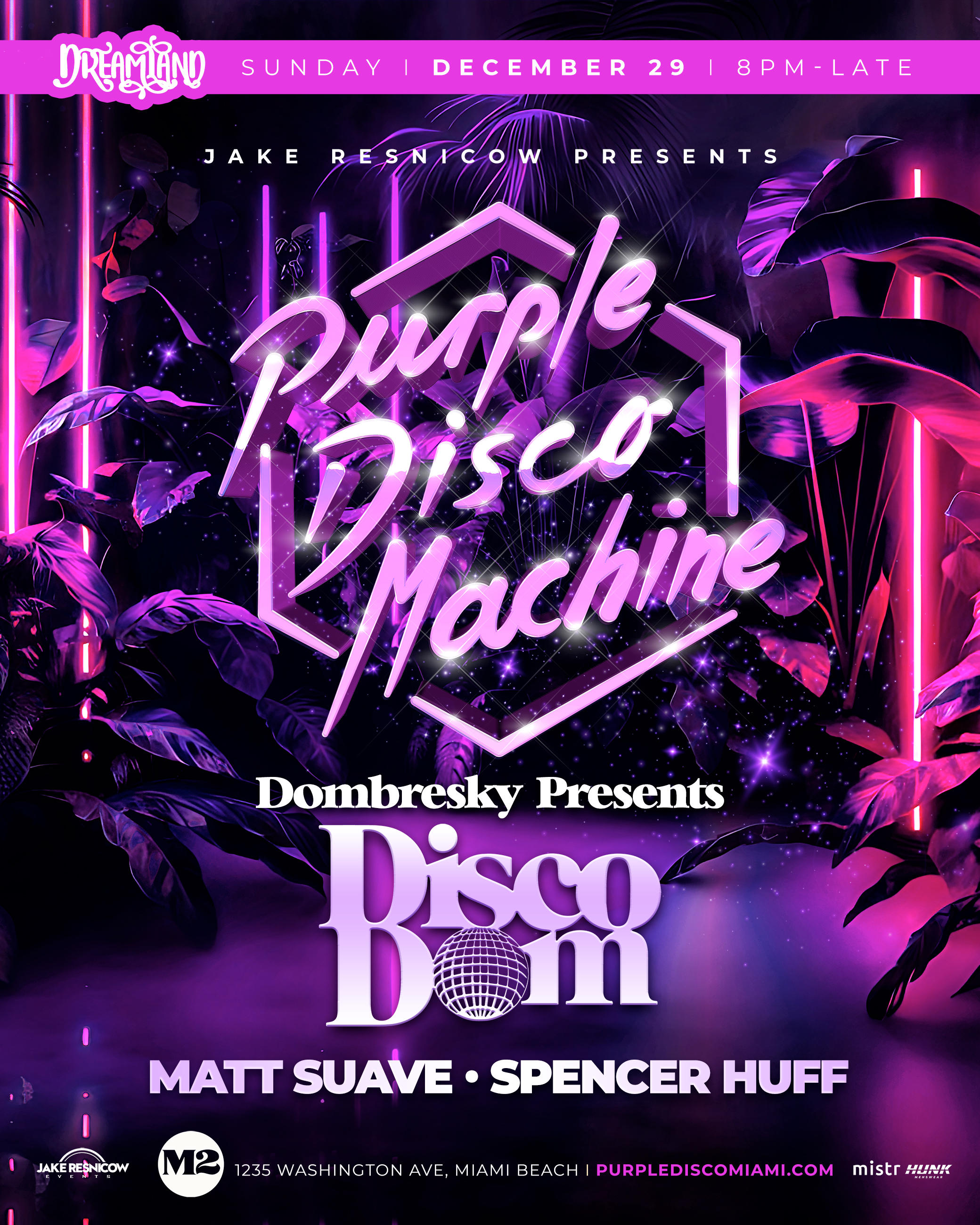 Paradise w/ Purple Disco Machine & Dombresky pres. Disco Dom